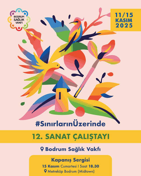 12. Bodrum Sağlık Vakfı Sanat Çalıştayı Başlıyor!
