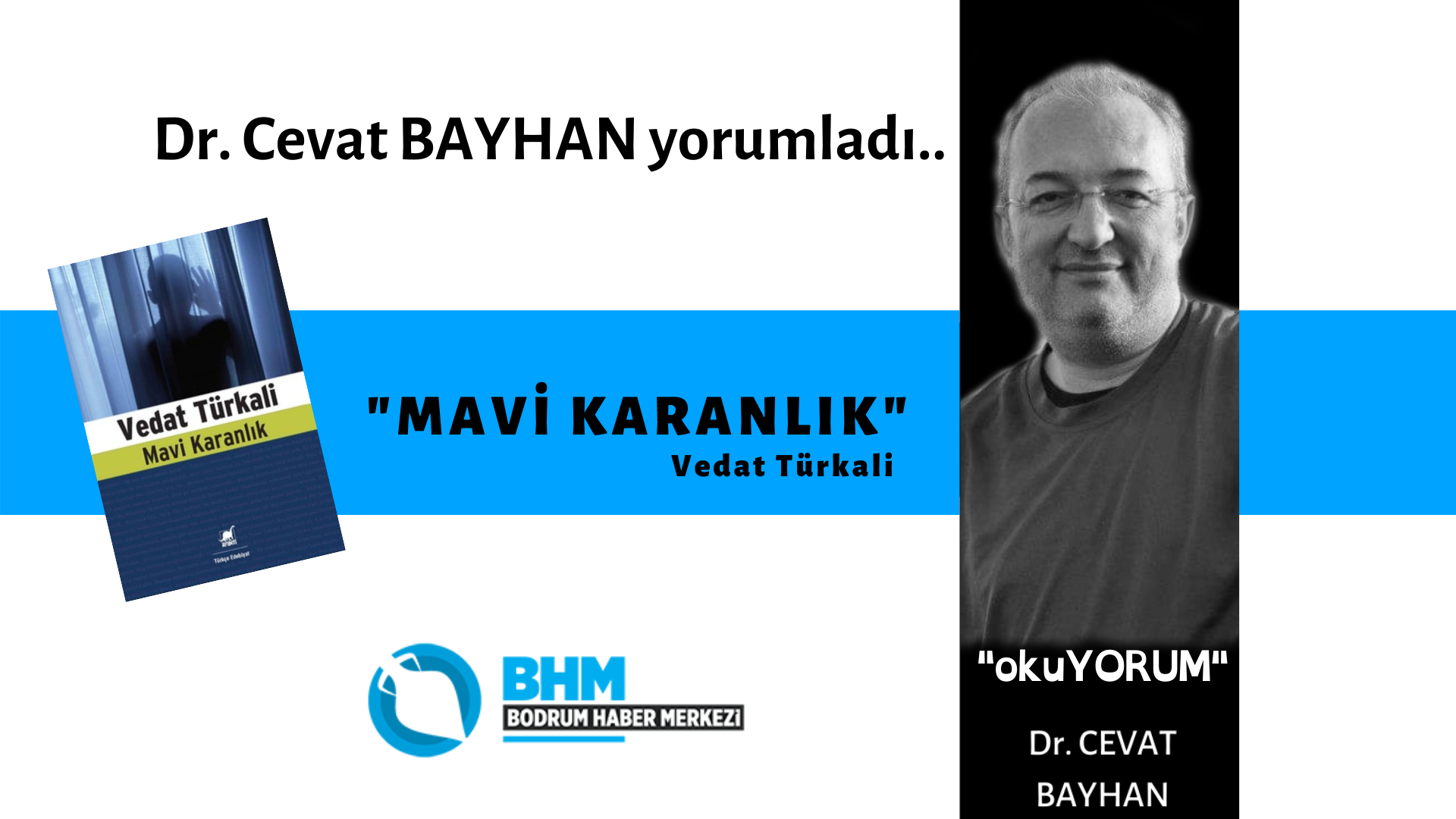 okuYORUM- MAVİ KARANLIK