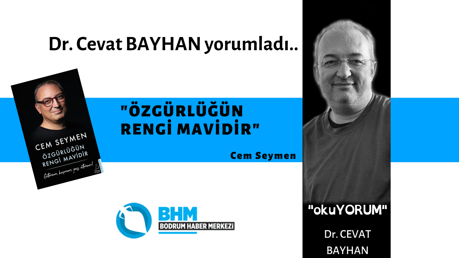 okuYORUM - ÖZGÜRLÜĞÜN RENGİ MAVİDİR