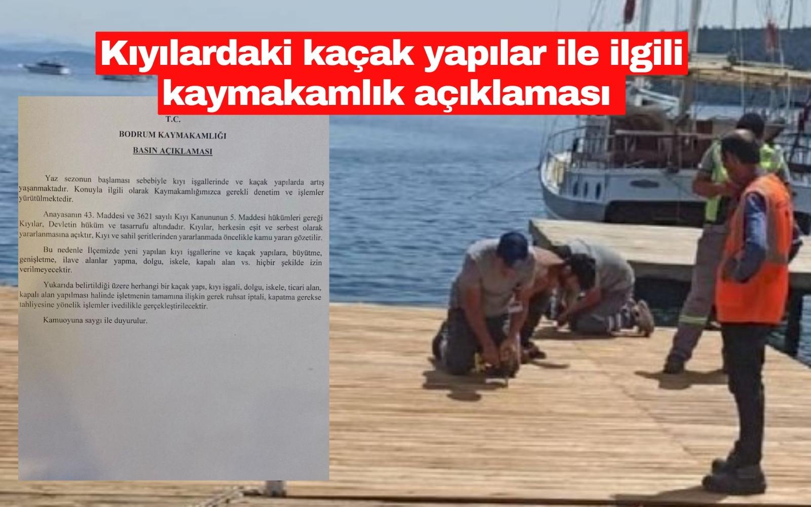 Kıyılardaki kaçak yapılar ile ilgili kaymakamlık açıklaması