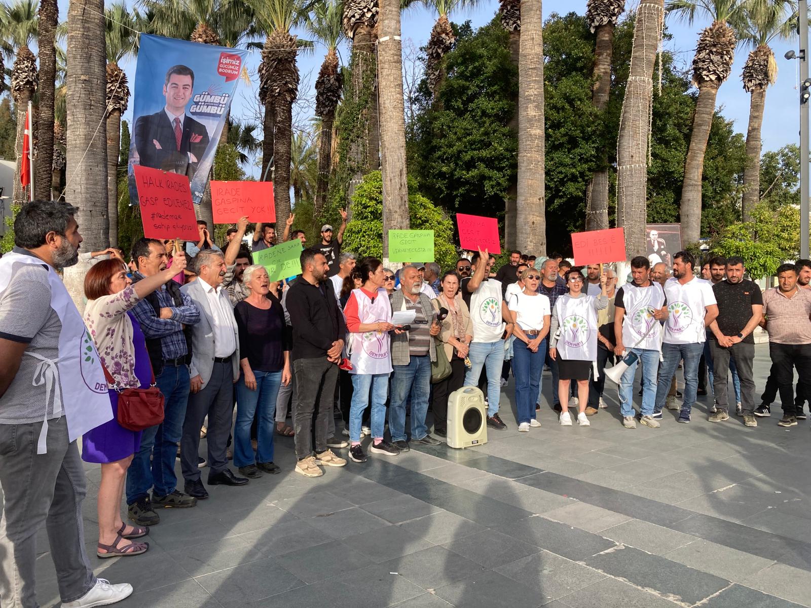 Dem Parti Bodrum: ‘Bu siyasi darbeyi kabul etmeyeceğiz!’