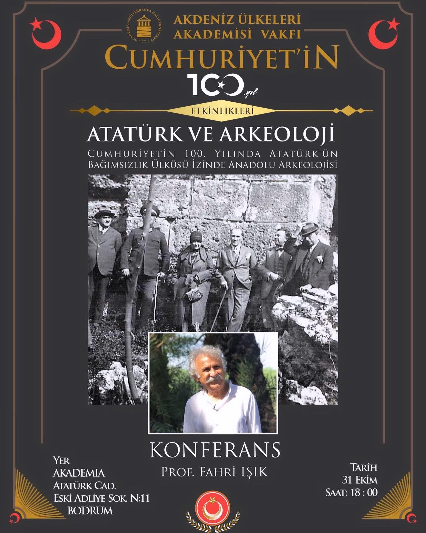 Prof. Fahri Işık’tan ‘Atatürk ve Arkeoloji’ konferansı bu akşam 18.00’de!