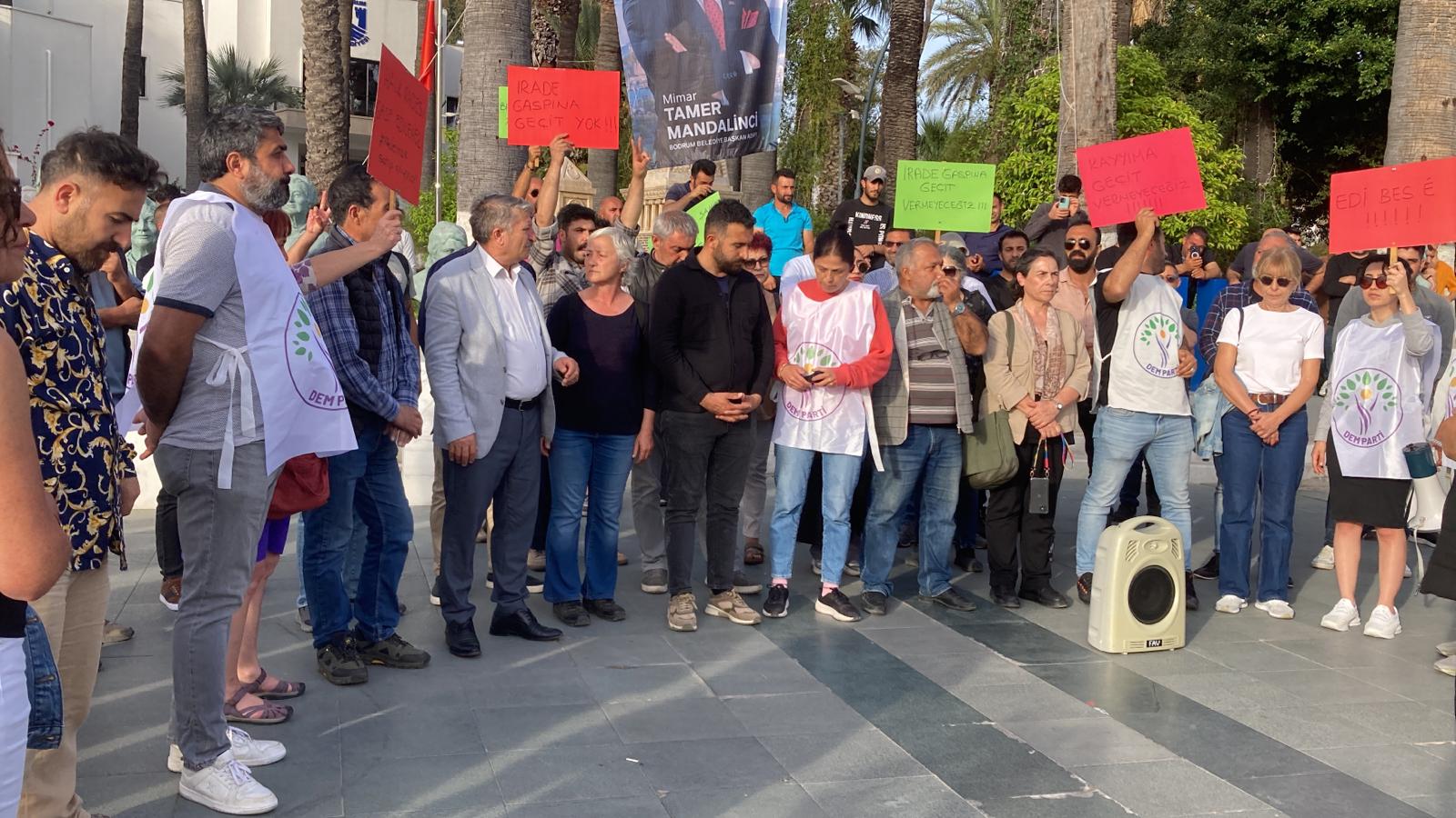 Dem Parti Bodrum: ‘Bu siyasi darbeyi kabul etmeyeceğiz!’