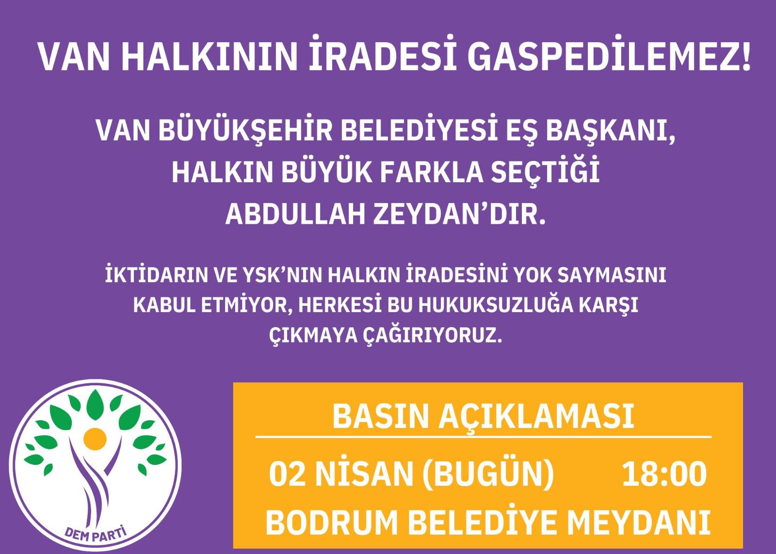 Dem Parti Bodrum: ‘Bu siyasi darbeyi kabul etmeyeceğiz!’
