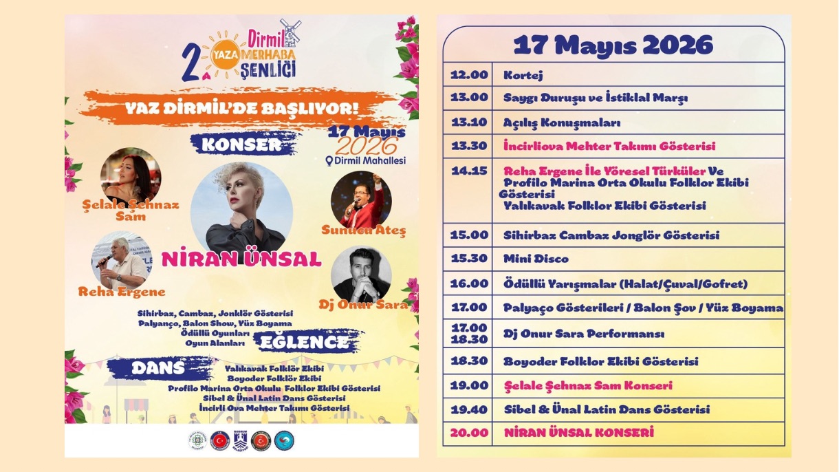 Dirmil’de Yaz Şenlikle Başlıyor: Yaza Merhaba Şenliği 17 Mayıs’ta
