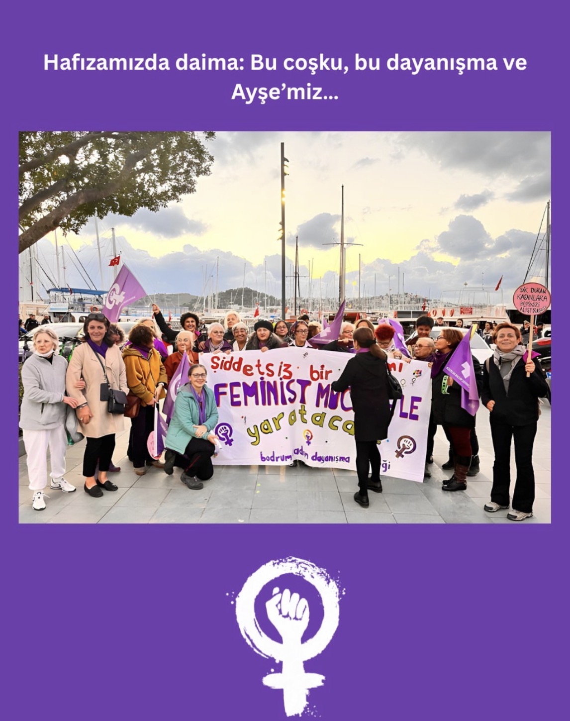 Bodrum Feminist Hareketinin Acı Günü