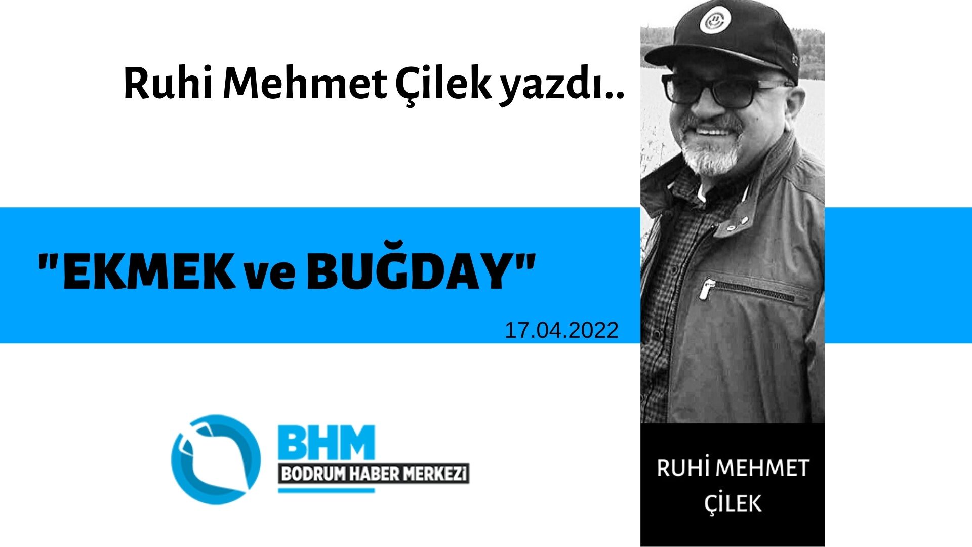 EKMEK ve BUĞDAY